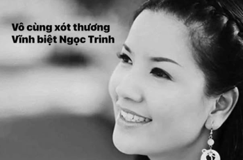Nguyên nhân Ngọc Trinh qua đời, hưởng dương 52 tuổi Nguyên nhân Ngọc Trinh qua đời, hưởng dương 52 tuổi